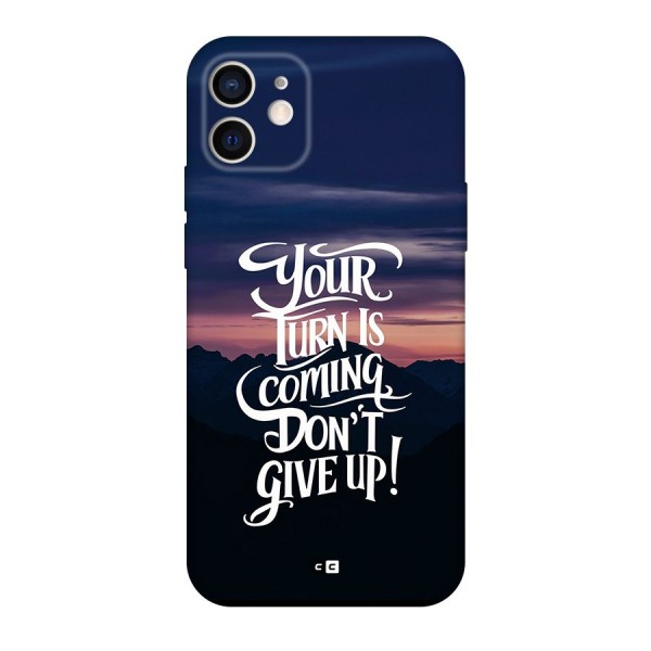 Your Turn Back Case for iPhone 12 Pro